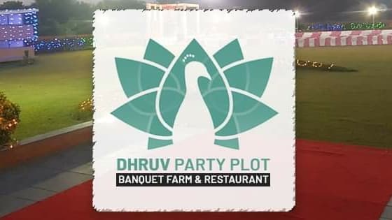Dhruv Party Plot & Banquet Hall, Gandhinagar