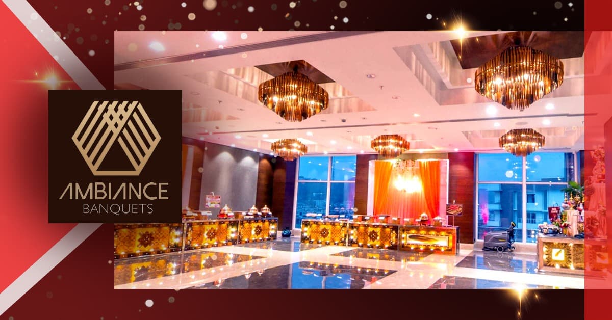 Ambiance Banquet, Guwahati